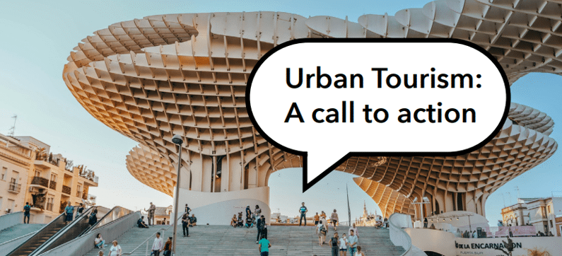 Urban Tourism: A Call to Action